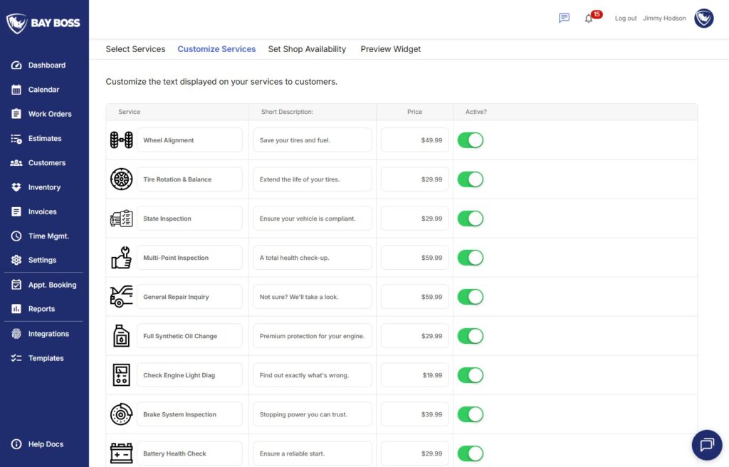 Easily change services provided by your shop in Bay Boss's scheduler.